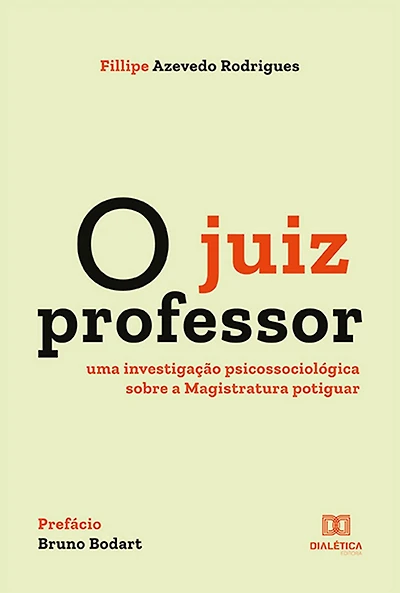 O juiz professor: uma investigação psicossociológica sobre a Magistratura potiguar