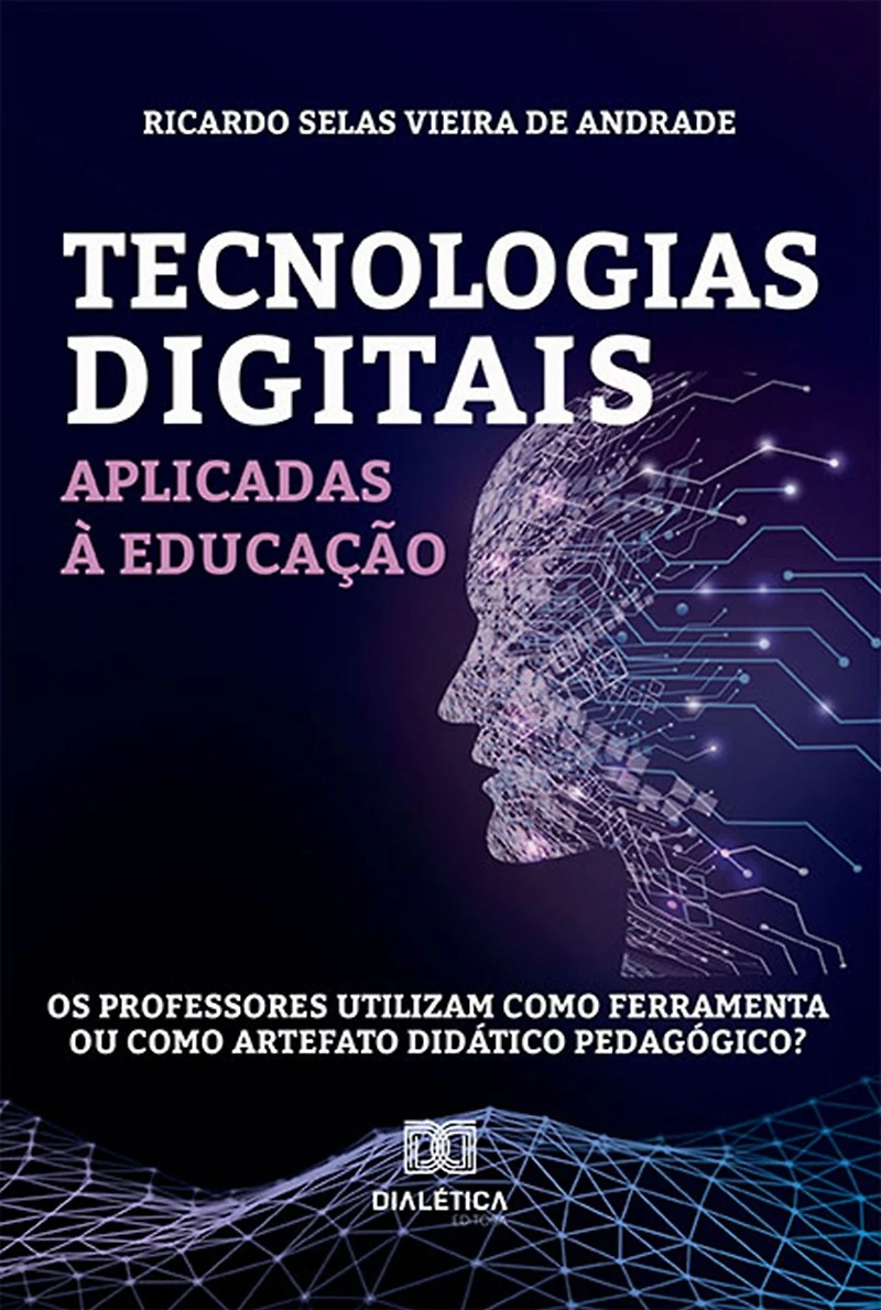 Tecnologias digitais aplicadas à educação: os professores utilizam como ferramenta ou artefato didático pedagógico (Abridged)