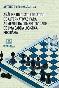 Análise do custo logístico de alternativas para aumento da competitividade de uma cadeia logística portuária