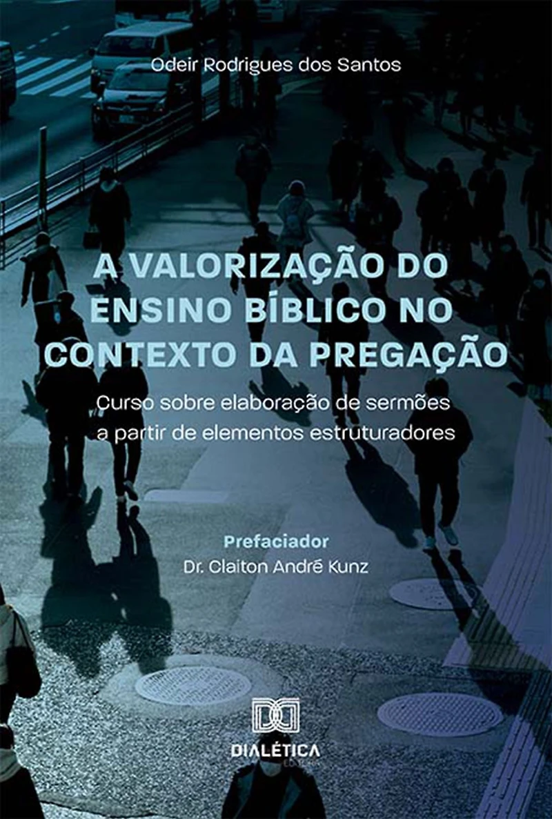 a valorização do ensino bíblico no contexto da Pregação: curso sobre elaboração de sermões partir elementos estruturadores (Abridged)