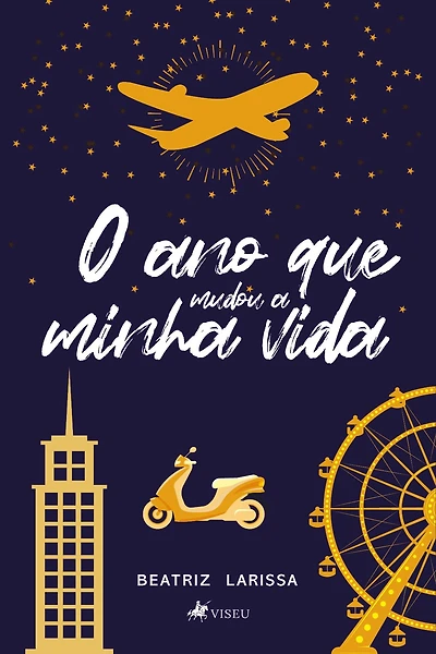 O ano que mudou a minha vida