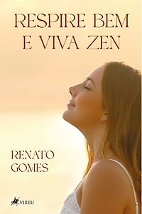 Respire bem e viva zen