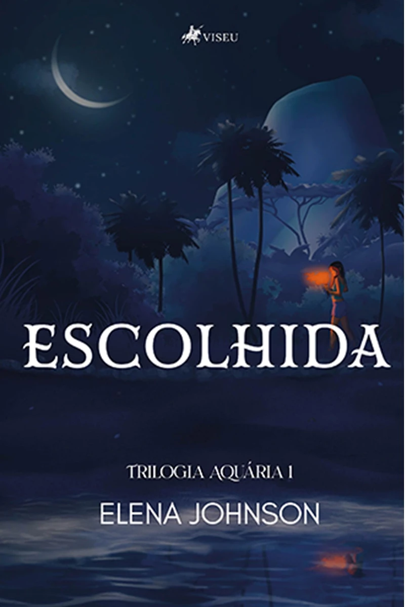 Escolhida: Trilogia Aquária 1