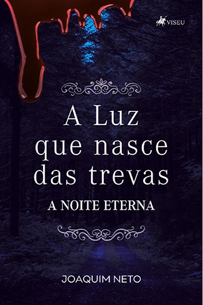 A Luz que Nasce das Trevas