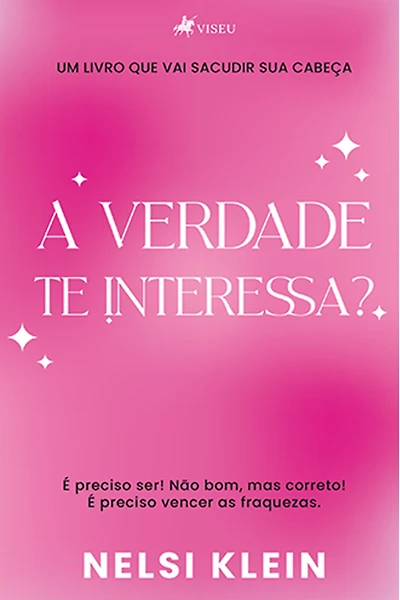 A verdade te interessa?