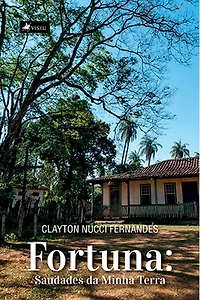 Fortuna: Saudades da Minha Terra