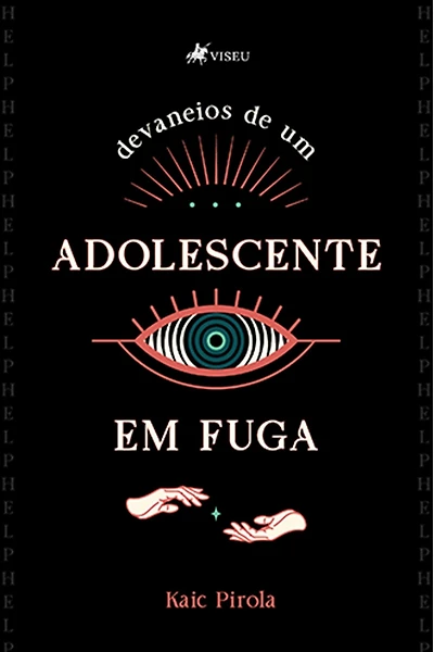 Devaneios de um adolescente em fuga