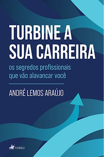 Turbine a sua carreira: Os segredos profissionais que vão alavancar você