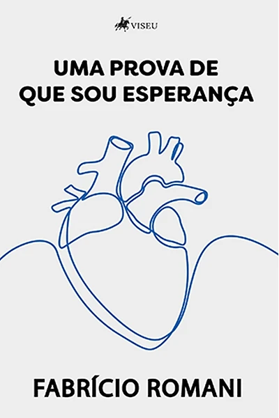 Uma prova de que sou esperança