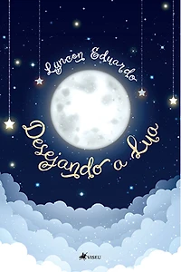 Desejando a Lua