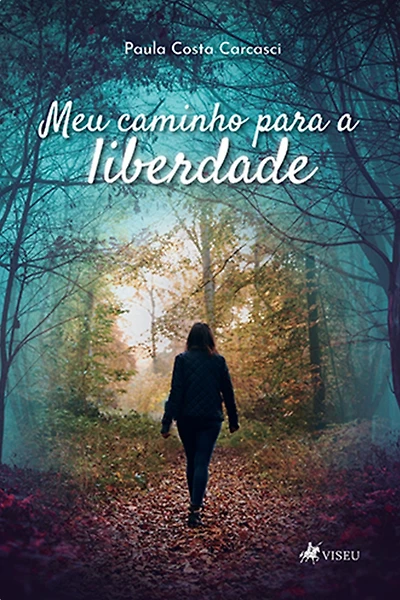 Meu Caminho para a Liberdade