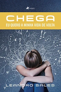Chega: Eu quero a minha vida de volta