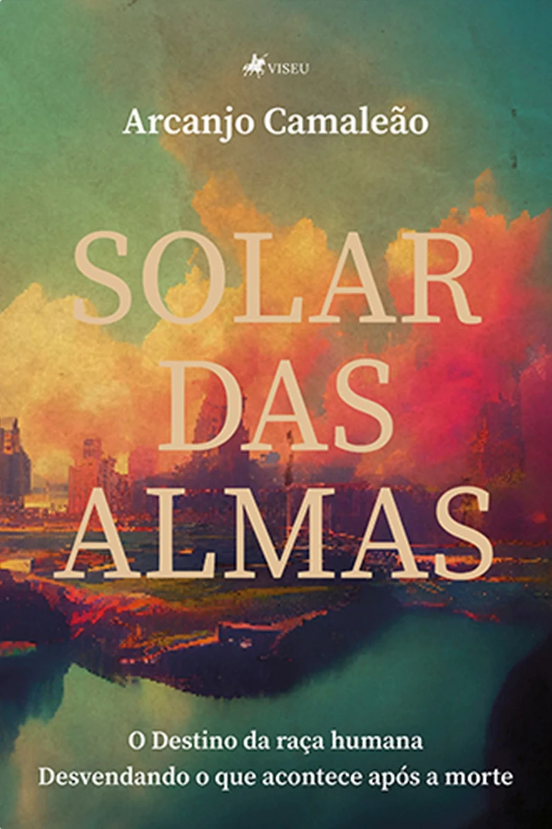 Solar das Almas: O destino da raça humana: desvendando o que acontece após a morte.