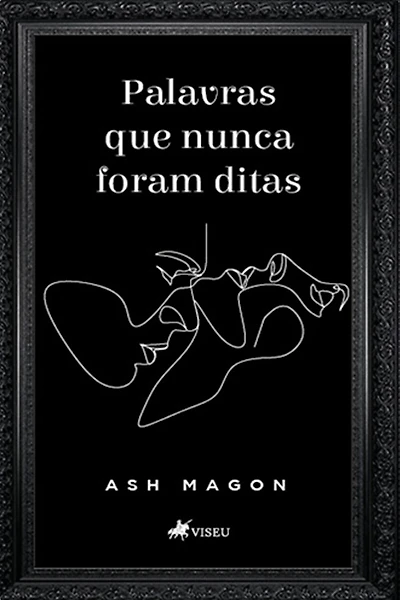 Palavras que nunca foram ditas