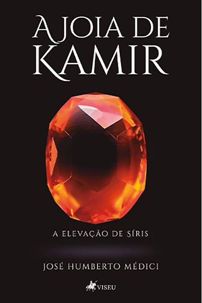A Joia de Kamir: A Elevação de Siris