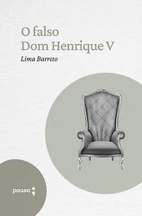 O Falso Dom Henrique V (Abridged)
