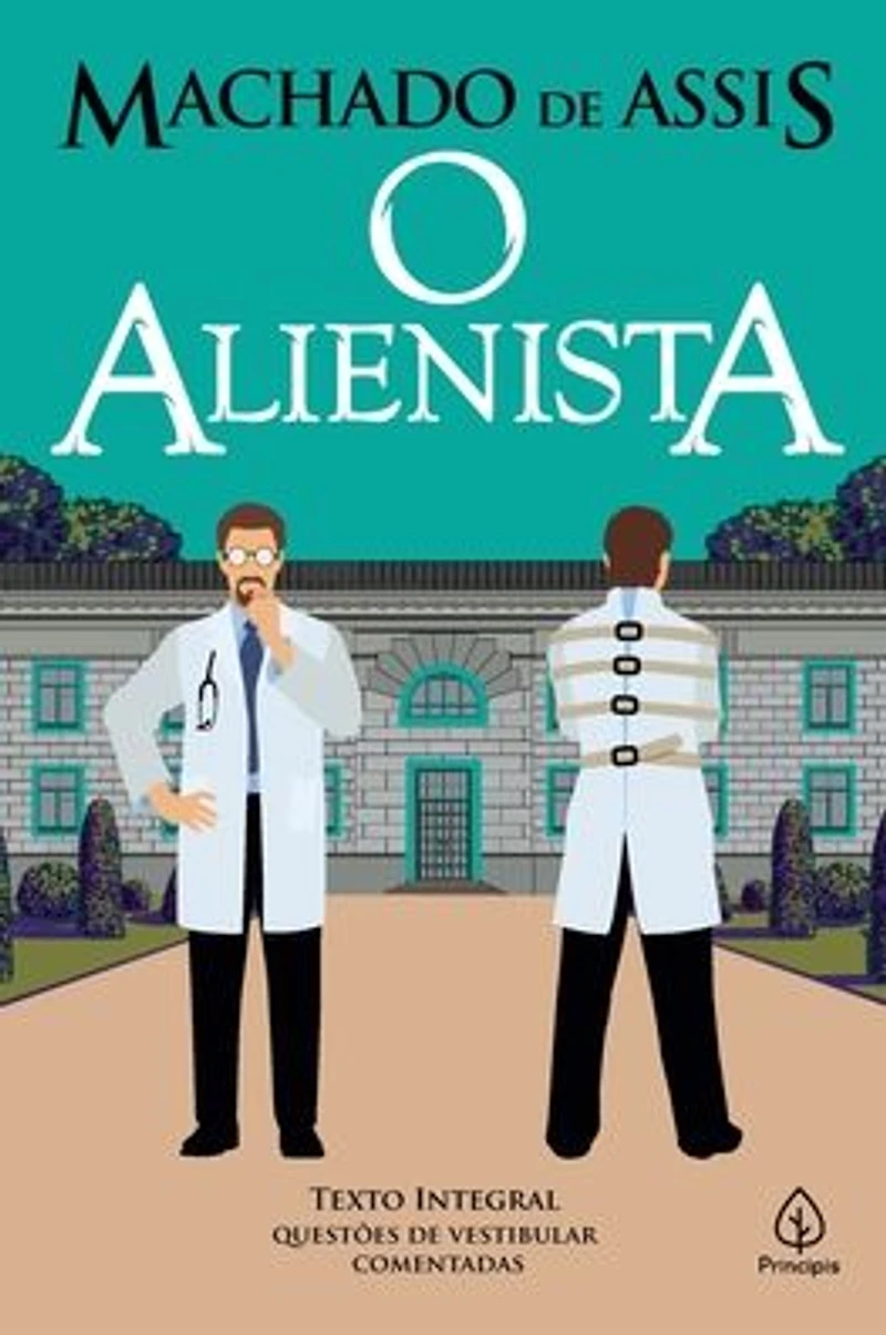 O Alienista (Integral)