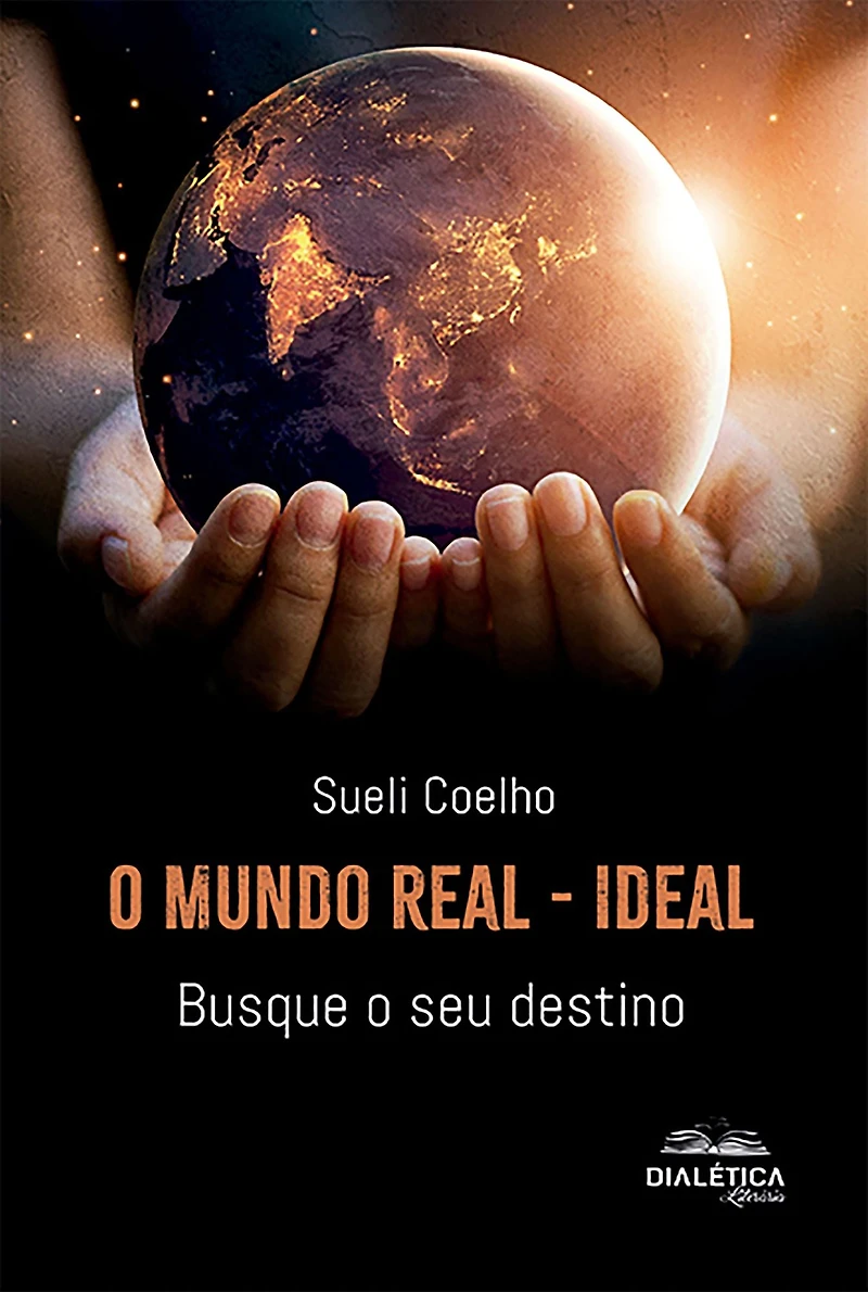 O Mundo Real - Ideal: busque o seu destino