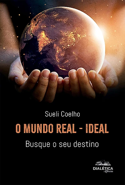 O Mundo Real - Ideal: busque o seu destino