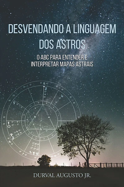Desvendando a linguagem dos Astros: O ABC para entender e interpretar mapas astrais