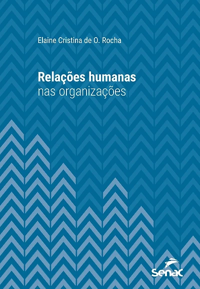 Relações humanas nas organizações
