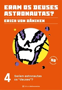Seriam astronautas os "deuses"? (Abridged)