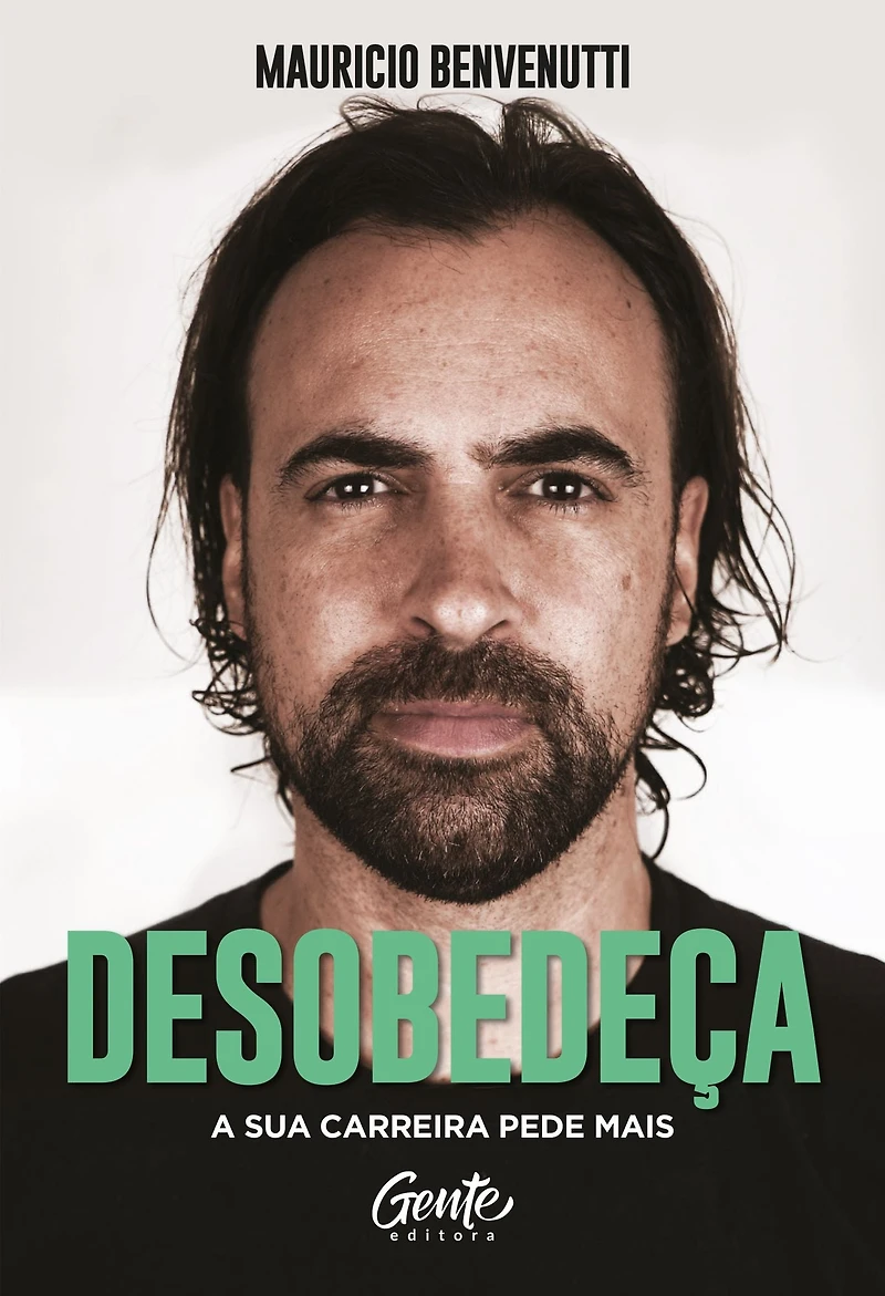 Desobedeça: A sua carreira pede mais (Abridged)