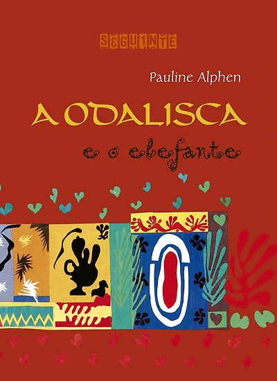 A odalisca e o elefante (Nova edição)