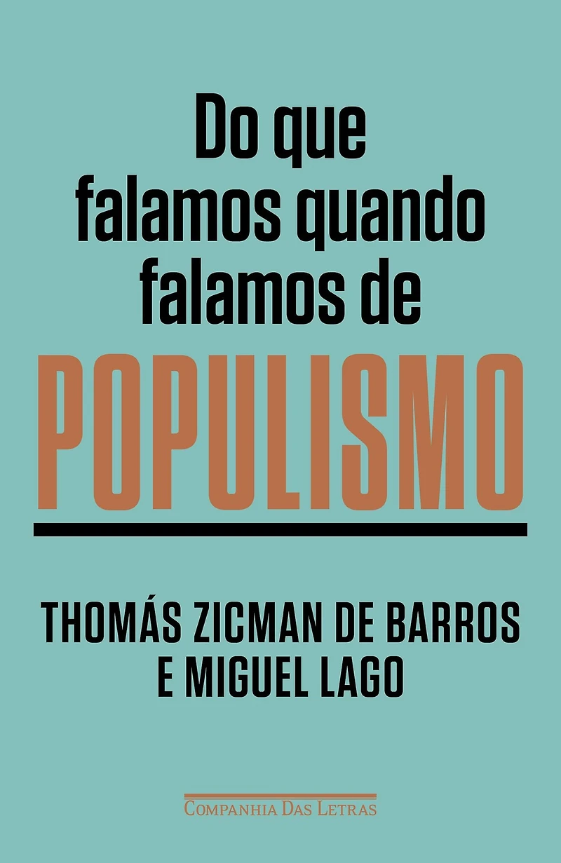 Do que falamos quando falamos de populismo