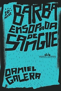 Barba ensopada de sangue (Edição especial 10 anos)