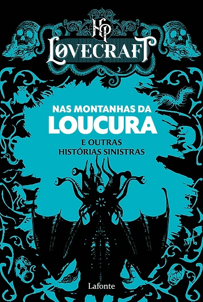 Nas Montanhas da Loucura e Outras Histórias Sinistras