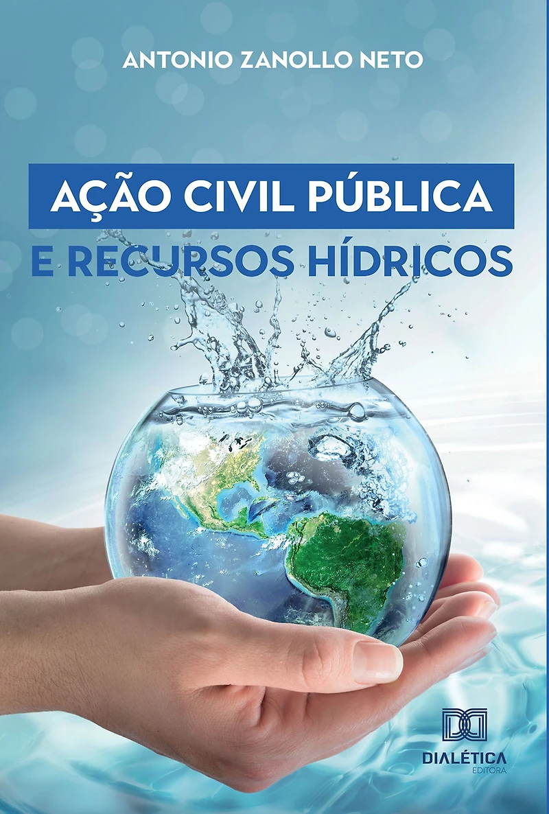 Ação Civil Pública e Recursos Hídricos