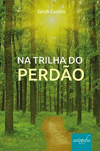 Na trilha do perdão
