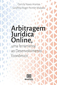 Arbitragem Jurídica Online: uma Ferramenta ao Desenvolvimento Econômico