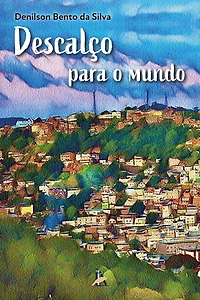 Descalço para o mundo (Abridged)