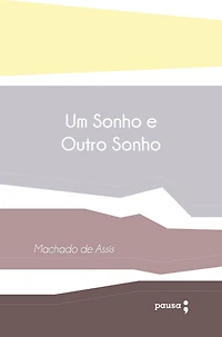 Um sonho e outro (Abridged)