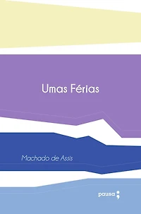 Umas férias (Abridged)