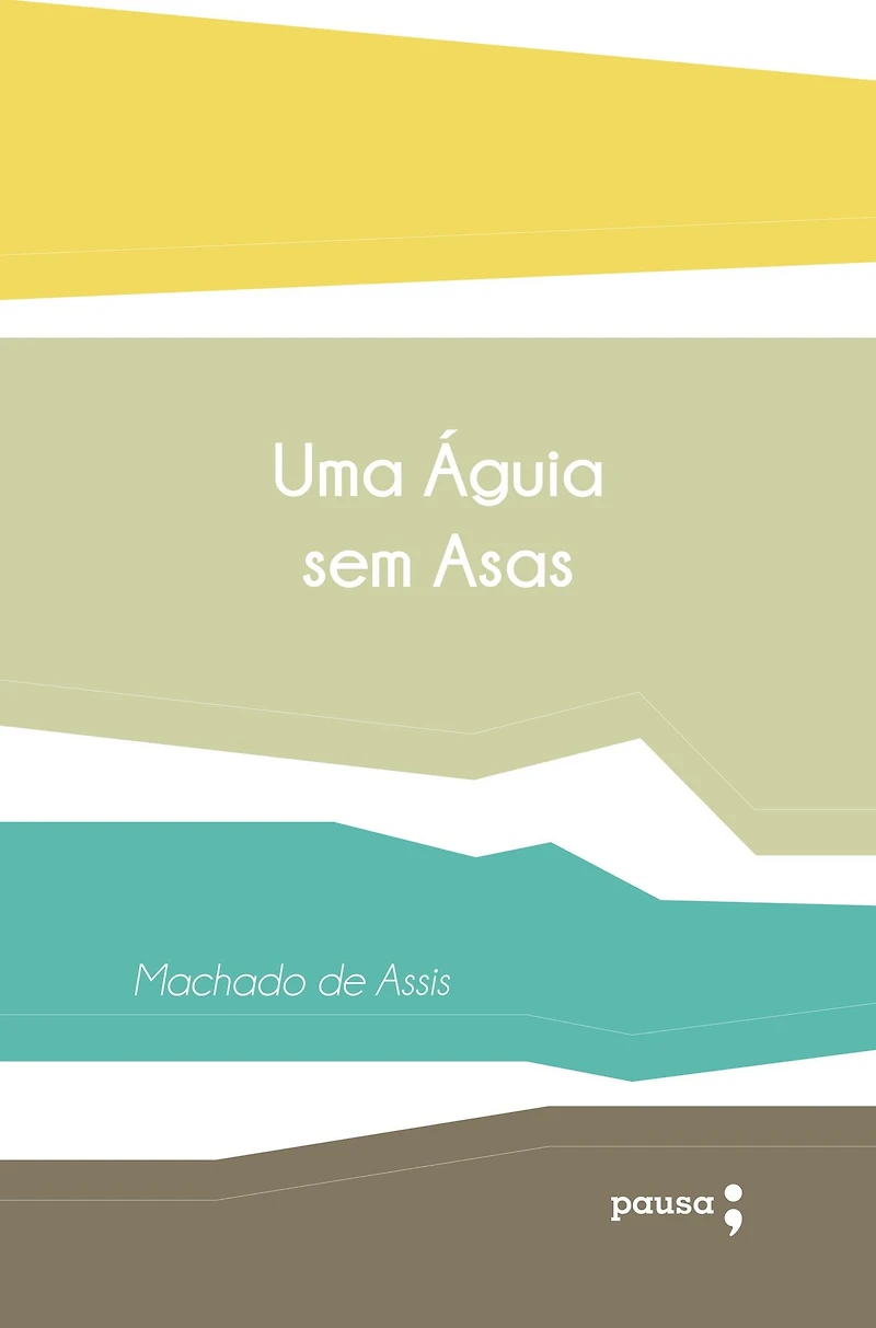 Uma águia sem asas (Abridged)