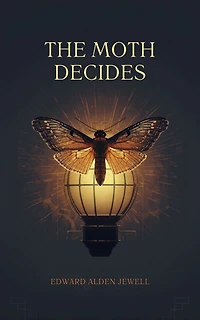 The Moth Decides