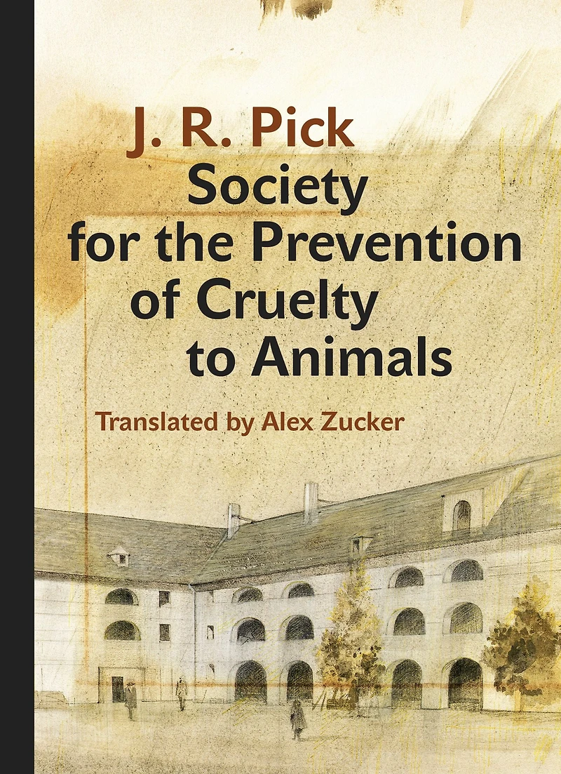 Society for the Prevention of Cruelty to Animals: A Humorous - Insofar as That Is Possible Novella from Ghetto