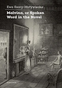 Malvina, or Spoken Word in the Novel