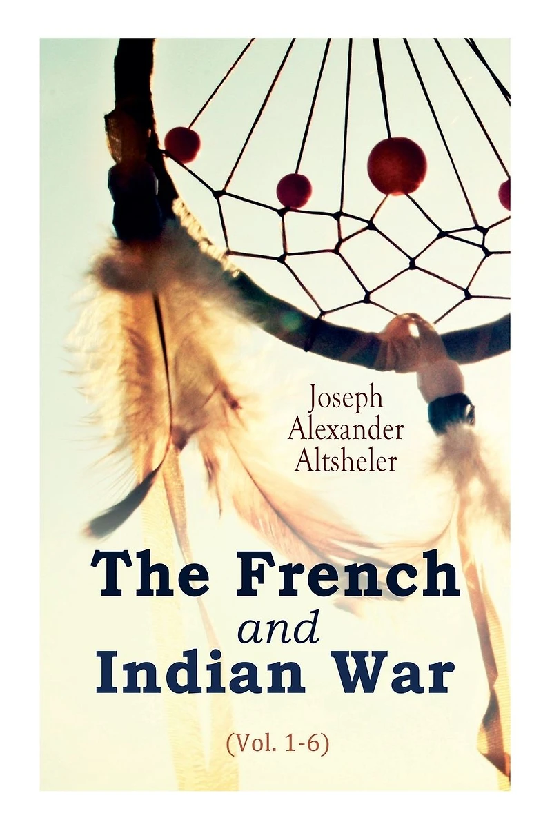 The French and Indian War