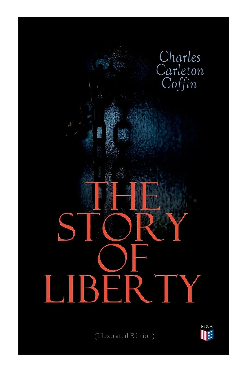 The Story of Liberty