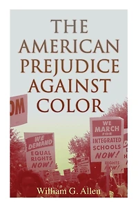 The American Prejudice Against Color