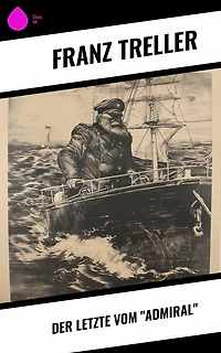 Der Letzte vom "Admiral"