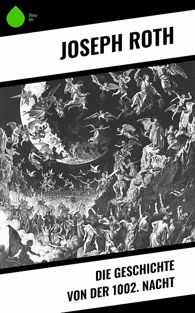 Die Geschichte von der 1002. Nacht
