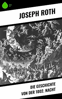 Die Geschichte von der 1002. Nacht