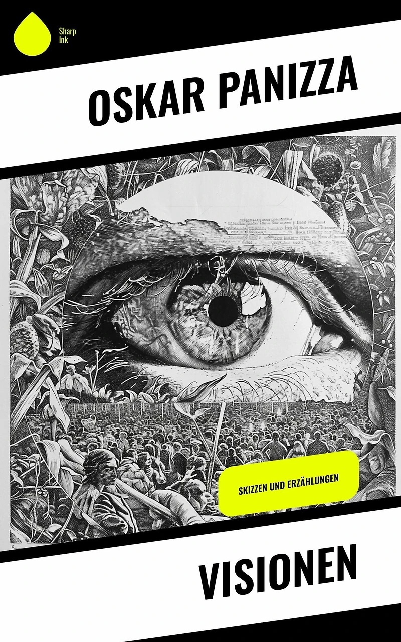 Visionen: Skizzen und Erzählungen