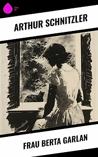 Frau Berta Garlan