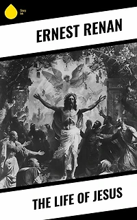 The Life of Jesus